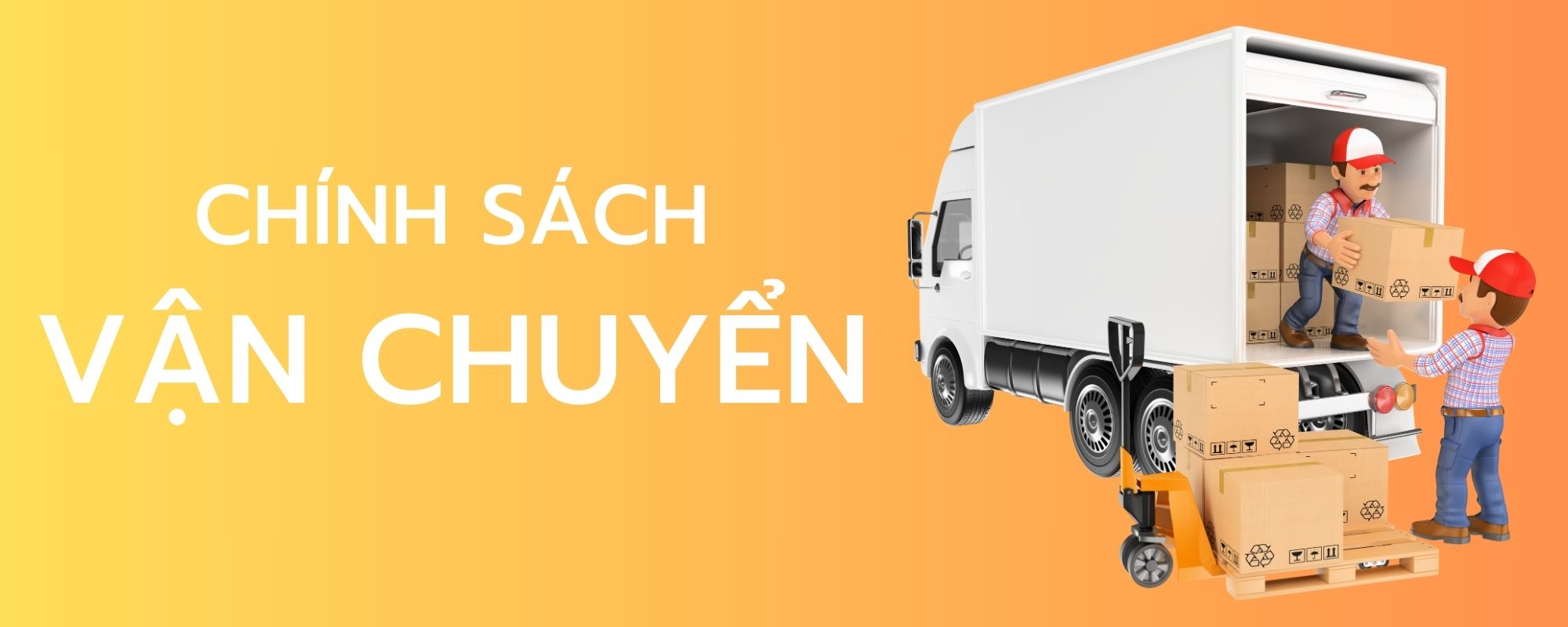 chính sách vận chuyển