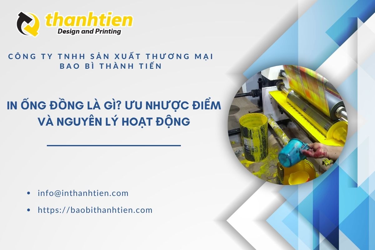 In Ống Đồng Là Gì? Cấu Tạo, Nguyên Lý Và Quy Trình In Trục