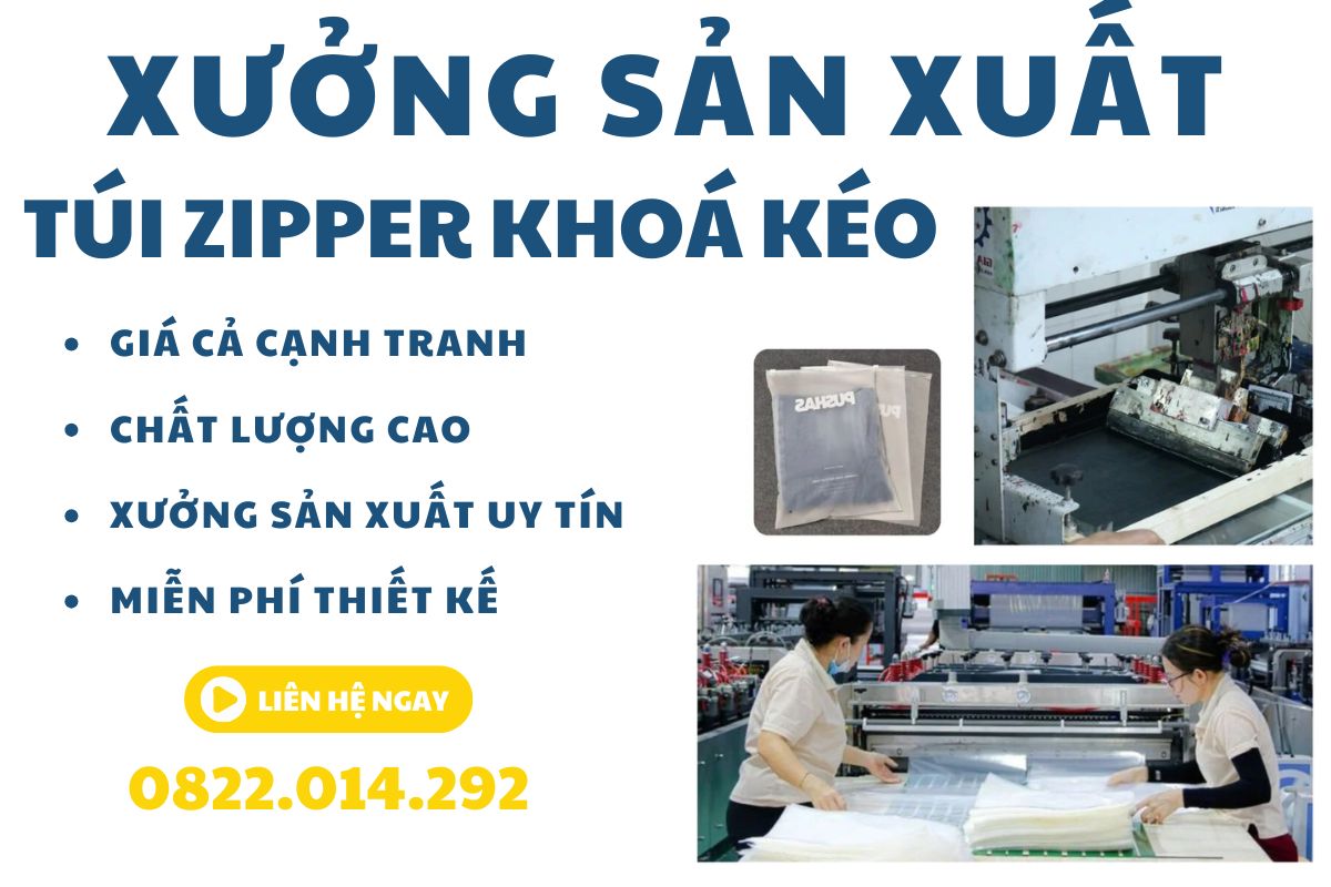 Xưởng sản xuất túi zipper có khoá kéo giá rẻ, chất lượng